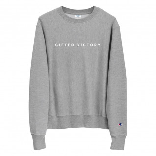 Gifted Victory Grey Champion Sweatshirt